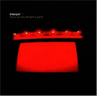 Interpol - Turn On The Bright L