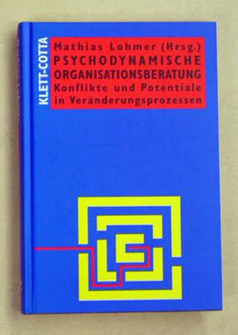 Psychodynamische Organisationsberatung