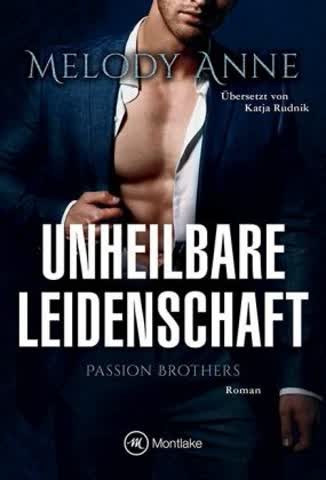 Unheilbare Leidenschaft