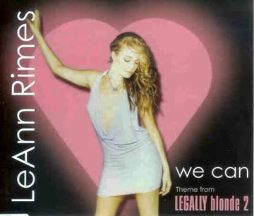 LeAnn Rimes - We Can