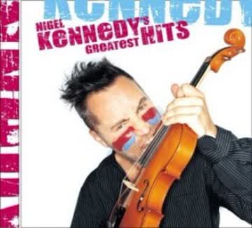 Nigel Kennedy - Greatest Hits