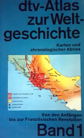 Dtv-Atlas Weltgeschichte Von Den Anfängen Bis Zur Französischen Revolution