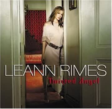 Leann Rimes Life Goes On. Wound Up. The Safest Place. Trouble With Goodbye. Damn. Suddenly. Tic Toc. - Twisted Angel