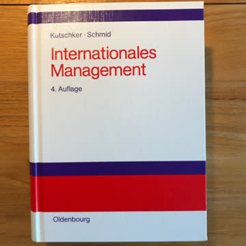 Internationales Management, Kutschker, Schmid