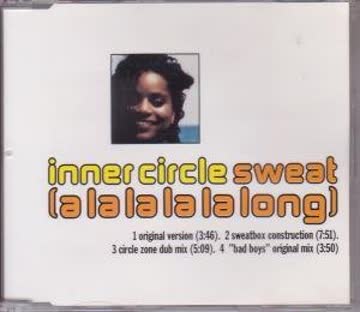 Inner Circle - Sweat (a la la la la Long)/Swe