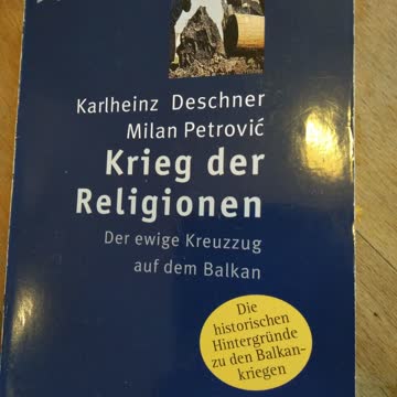Krieg der Religionen, Der ewige Kreuzzug auf dem Balkan