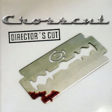 Crosscut - Crosscut - Director's Cut