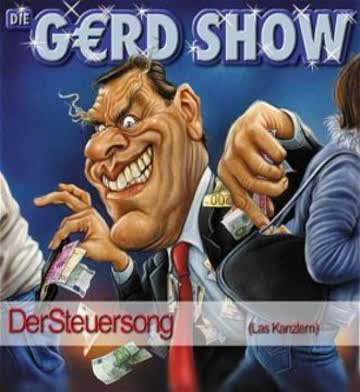 die Gerd Show - Der Steuersong/