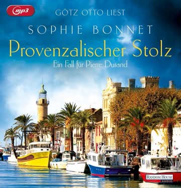 Provenzialischer Stolz (Die Pierre-Durand-Krimis Band 7)