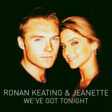 Ronan Keating & Jean - We'Ve Got Tonight