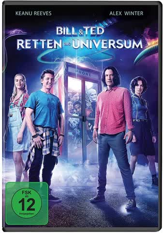 Bill & Ted retten das Universum