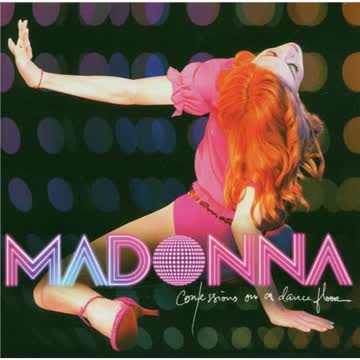 Madonna - Madonna - Confessions On A Dance Floor