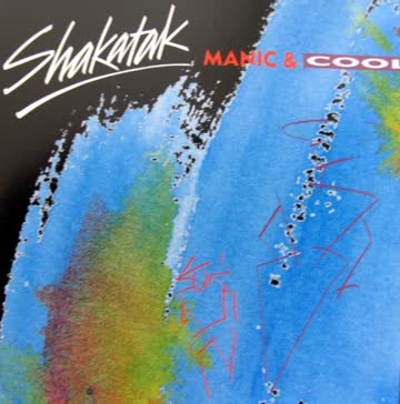 Shakatak - Manic & cool (1988)