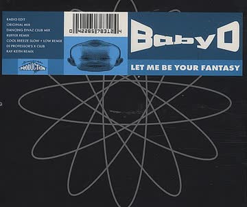 Baby D - Let me be your fantasy (incl. Orig. Mix/Dancing Divaz Club Mix/Dj Professor's X Club, 1994)