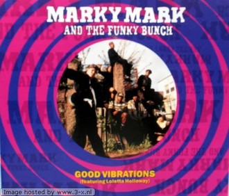 Marky Mark & Funky Bunch - Good vibrations (incl. 3 versions, 1991, feat. Loletta Holloway)