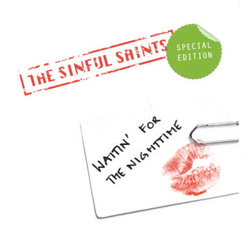 CD The Sinful Saints - Waitin' For The Nighttime