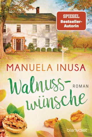 Walnusswünsche (Kalifornische Träume, Band 5)