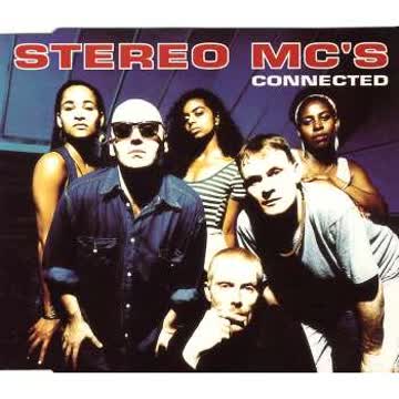 Stereo MC's - Connected
