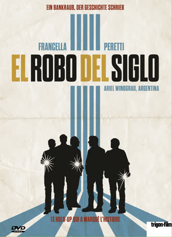 El Robo del Siglo