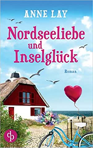Nordseeliebe und Inselglück