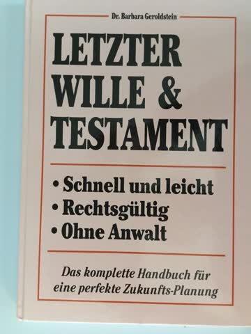 Letzter Wille und Tastament