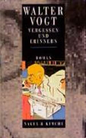 Werkausgabe: Vergessen und Erinnern