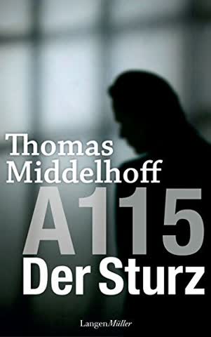 A115 - Der Sturz