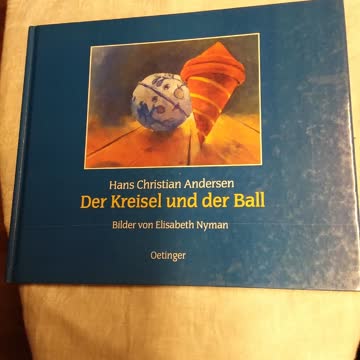 Der Kreisel und der Ball von Hans Christian Andersen