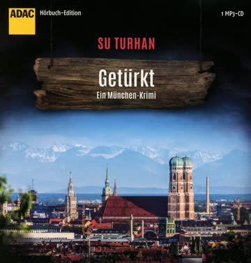 Getürkt - Ein München-Krimi