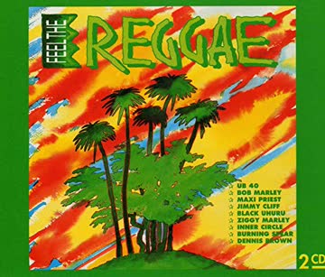 Feel the Reggae - UB40, Bob Marley, Jimmy Cliff, Maxi Priest, Dennis Brown..