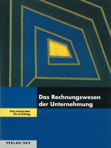 Das Rechnungswesen der Unternehmung