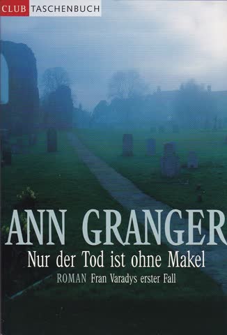Nur der Tod ist ohne Makel