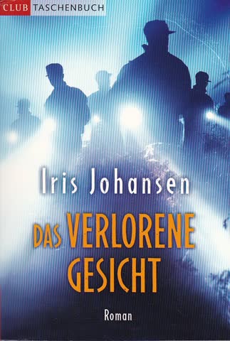 Das verlorene Gesicht