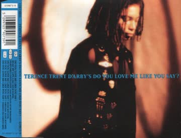 Terence Trent D'Arby - Do you love me like you say? (#6590739)