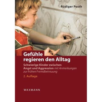 Gefühle regieren den Alltag