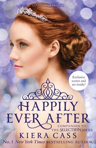 The Selection Series - Happily Ever After