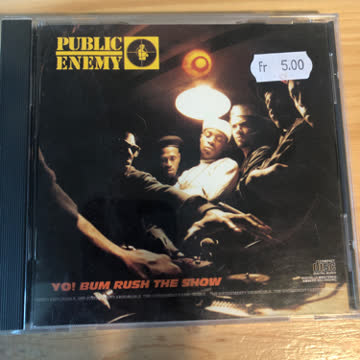 Public Enemy - Yo! Bum Rush the Show