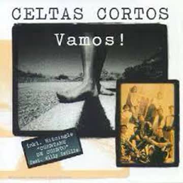 Celtas Cortos - Vamos!