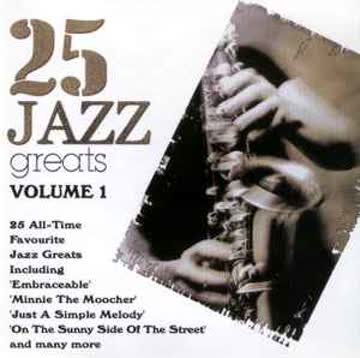 Various - 25 Jazz Greats Volume 1