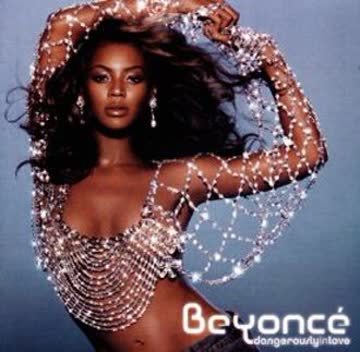 Beyonce - Dangerously in Love