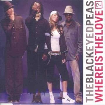 Black Eyed Peas - Where Is the Love?