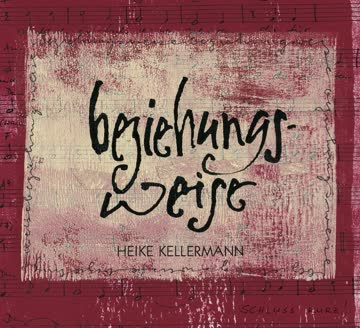 Heike Kellermann - Beziehungsweise