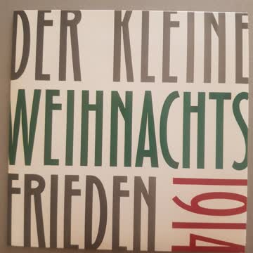 Der kleine Weihnachtsfrieden 1914