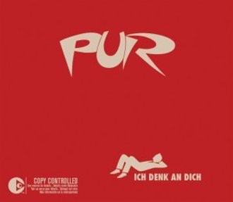 Pur - Ich Denk An Dich