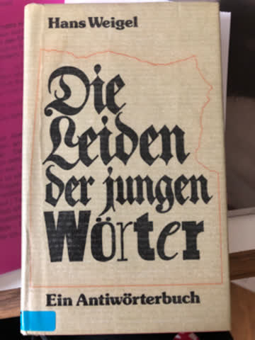 Die Leiden der jungen Wörter