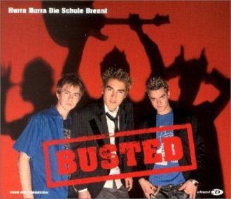 Busted - Hurra Hurra die Schule Brennt