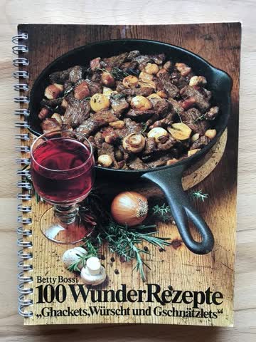 Betty Bossi 100 WunderRezepte