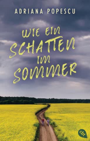 Wie ein Schatten im Sommer