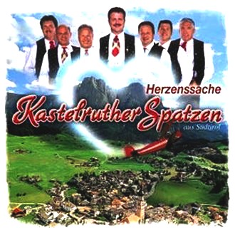 Kastelruther Spatzen - Herzenssache