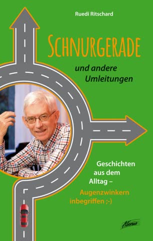 Schnurgerade und andere Umleitungen